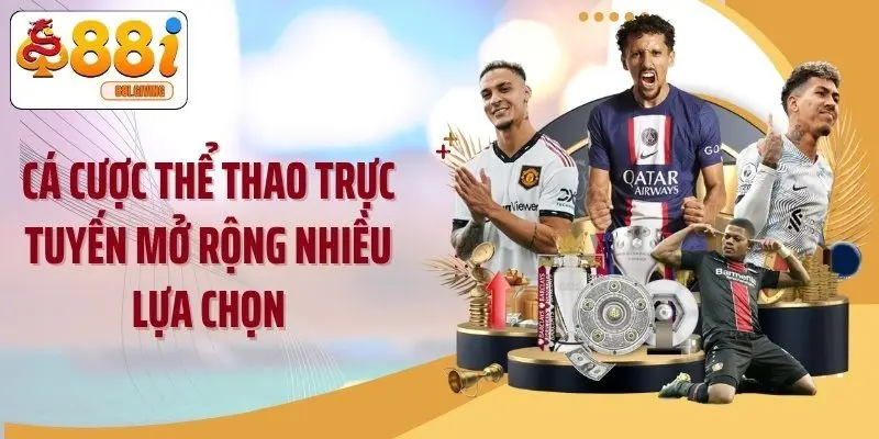 Cá cược thể thao trực tuyến mở rộng nhiều lựa chọn